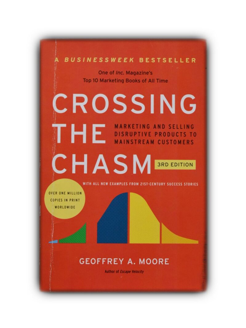Crossing the Chasm