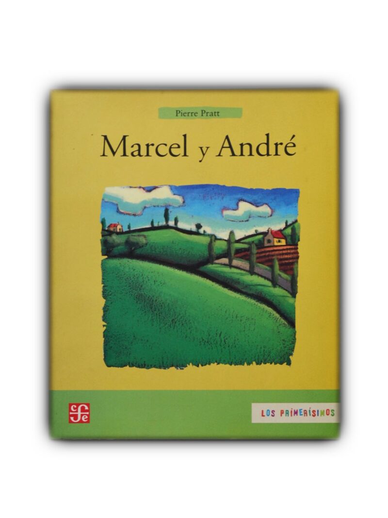 Marcel y André