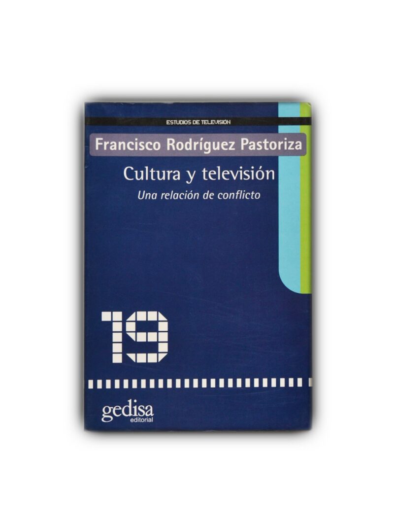 Cultura y televisión. Una relación de conflicto