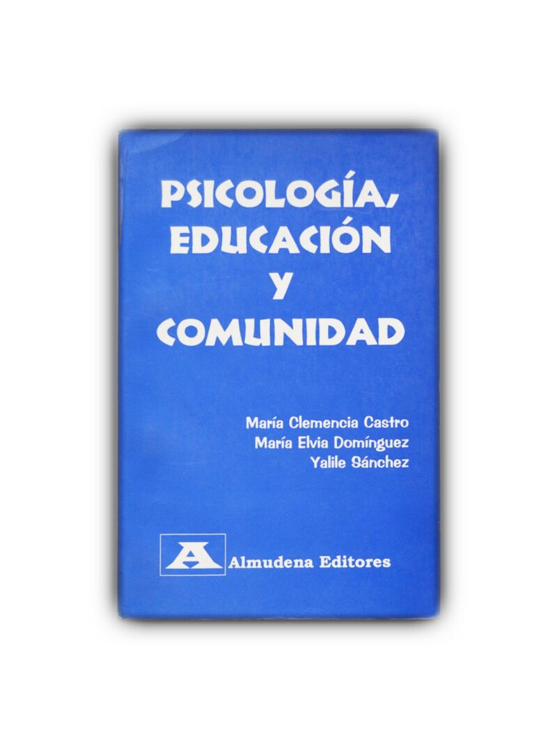 Psicología, educación y comunidad