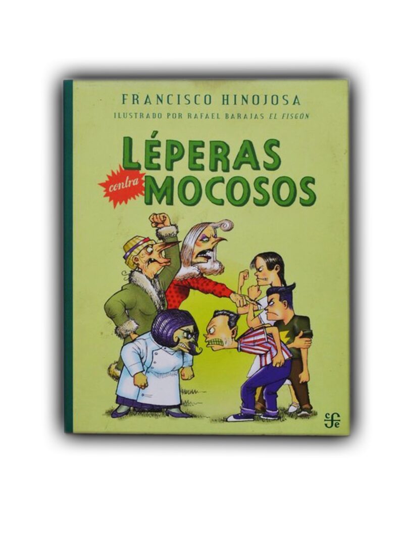 Léperas contra mocosos