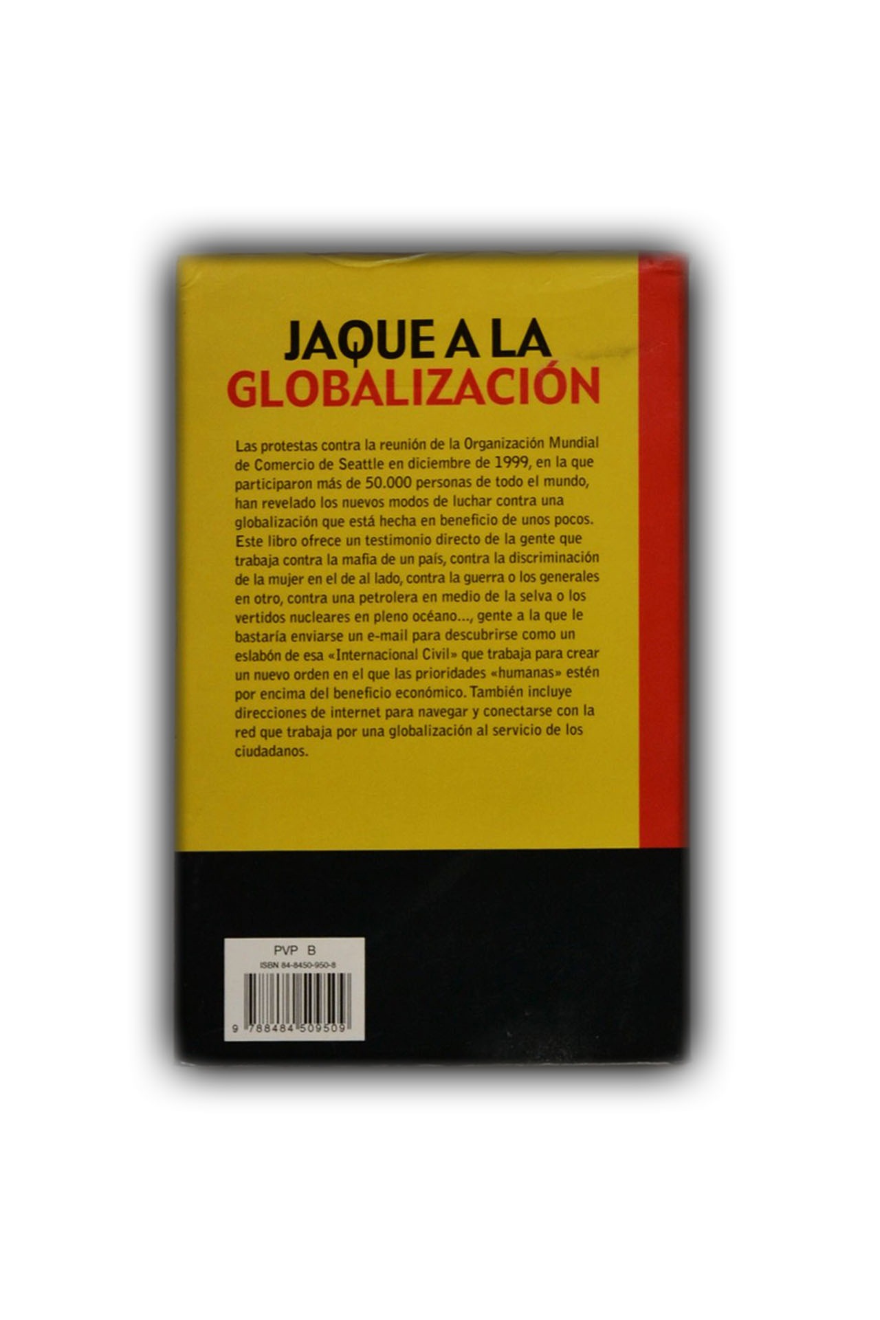 Jaque a la globalización - Imagen 2