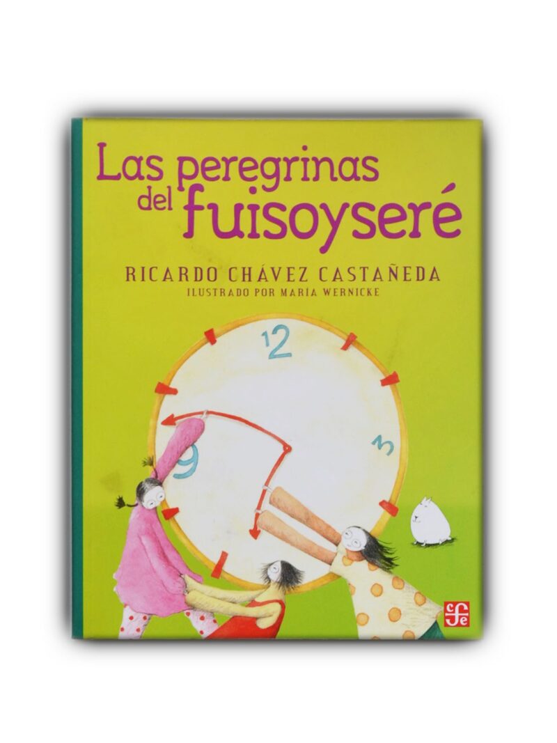 Las peregrinas del fuisoyseré