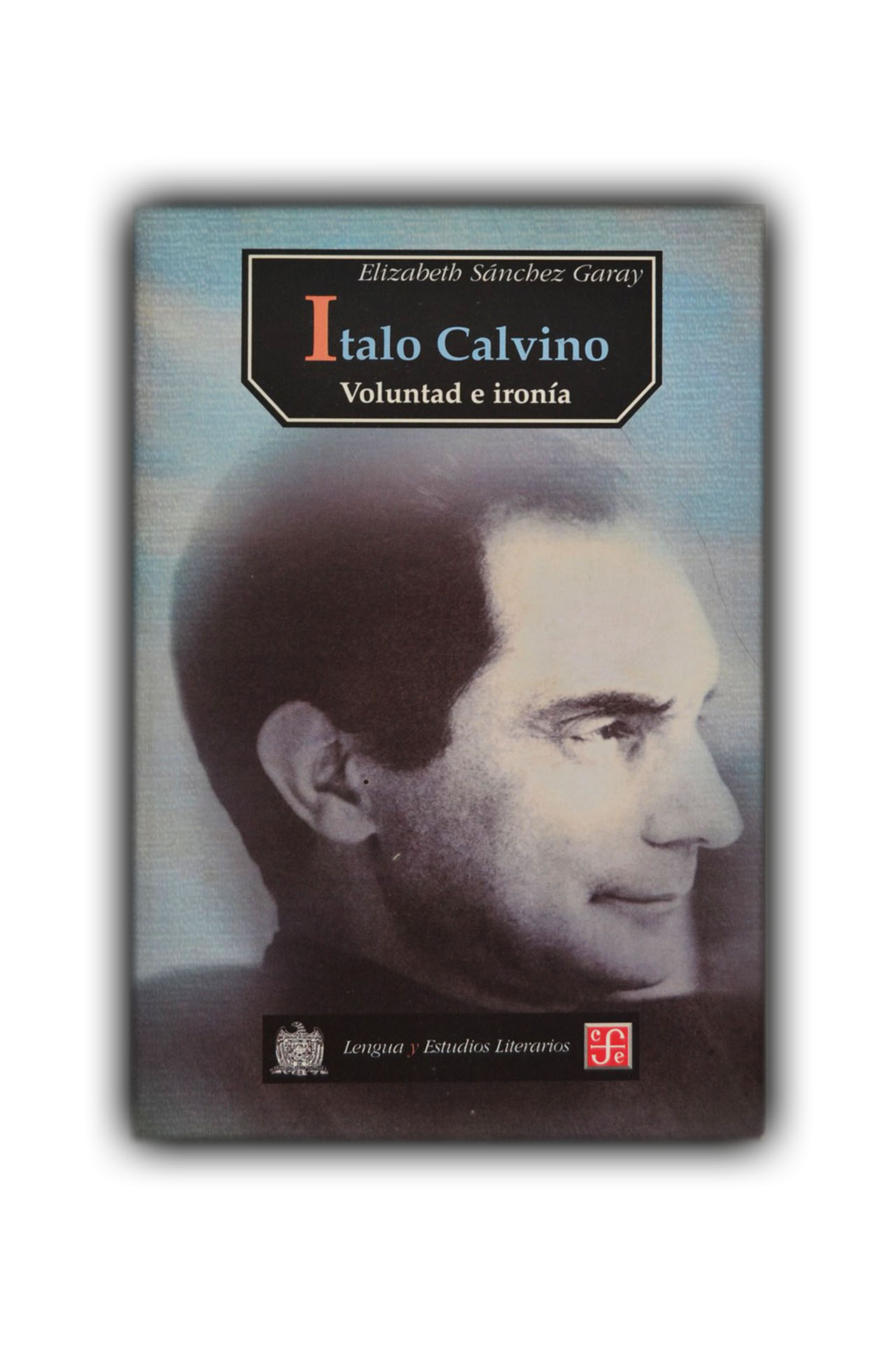 Italo Calvino, Voluntad e ironía