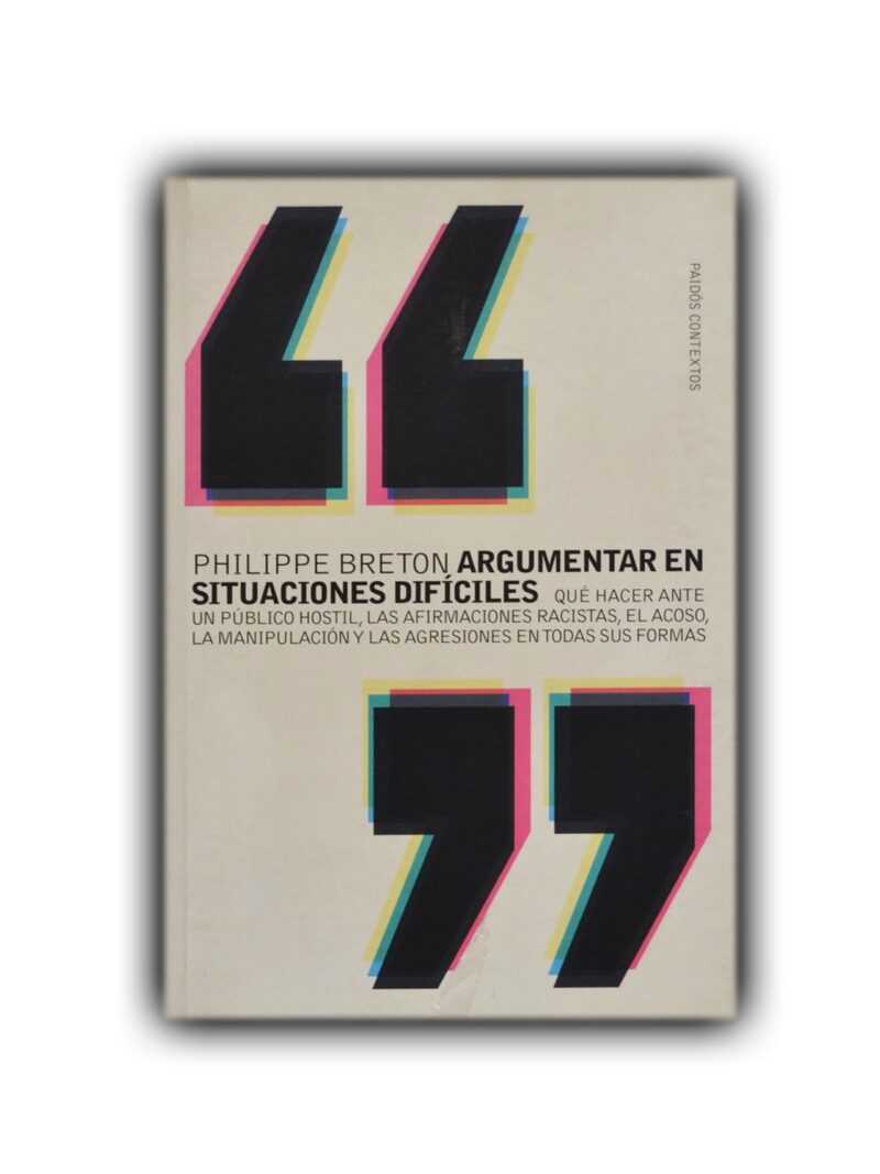 Argumentar en situaciones difíciles