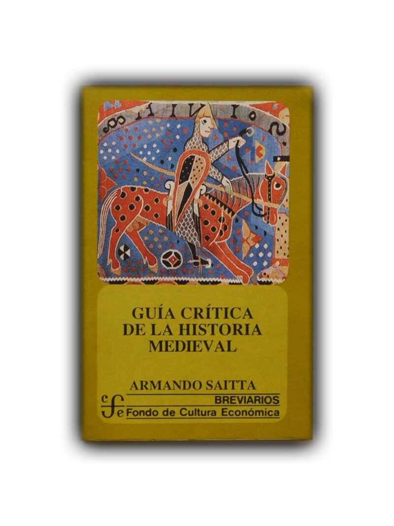 Guía crítica de la historia medieval