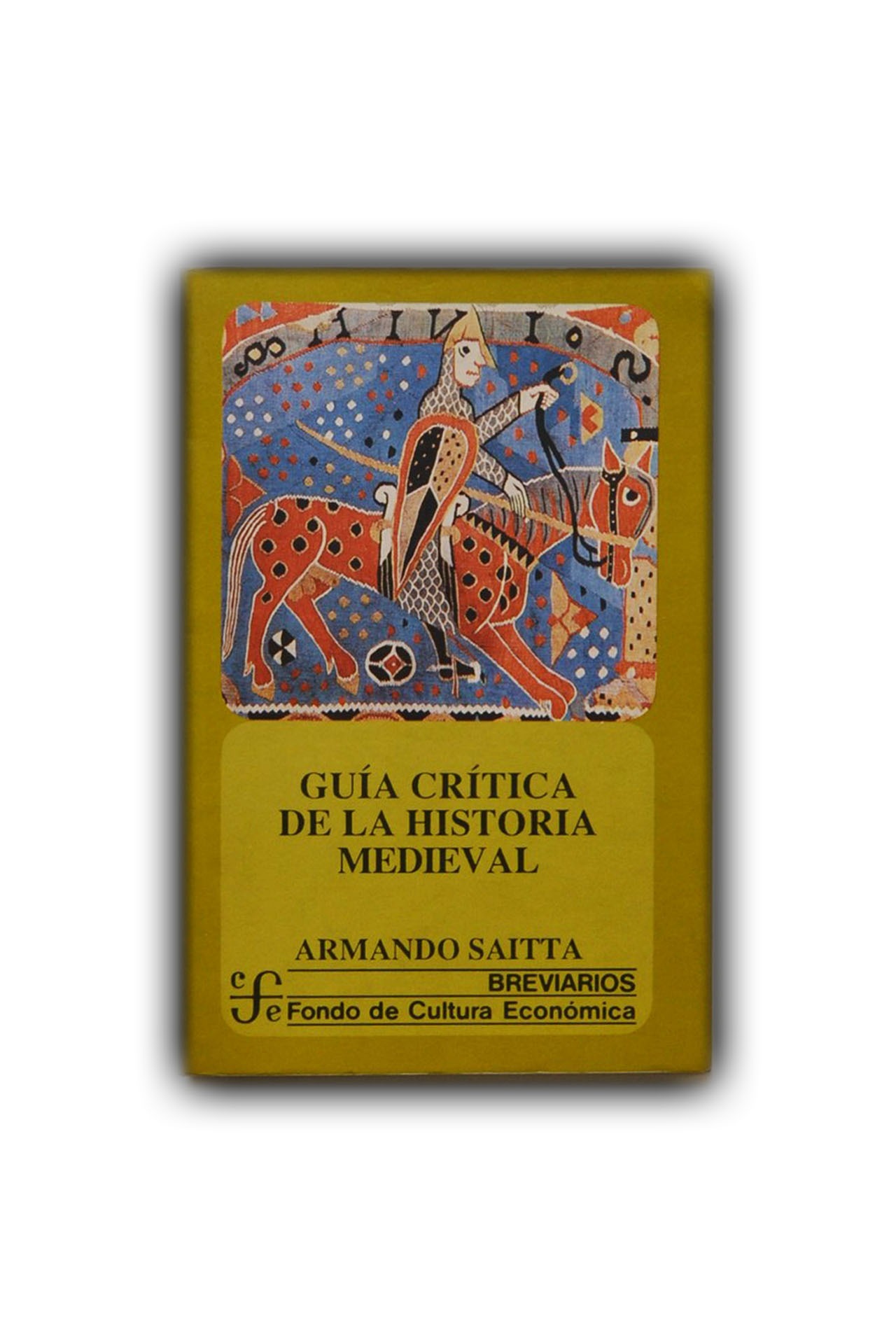 Guía crítica de la historia medieval