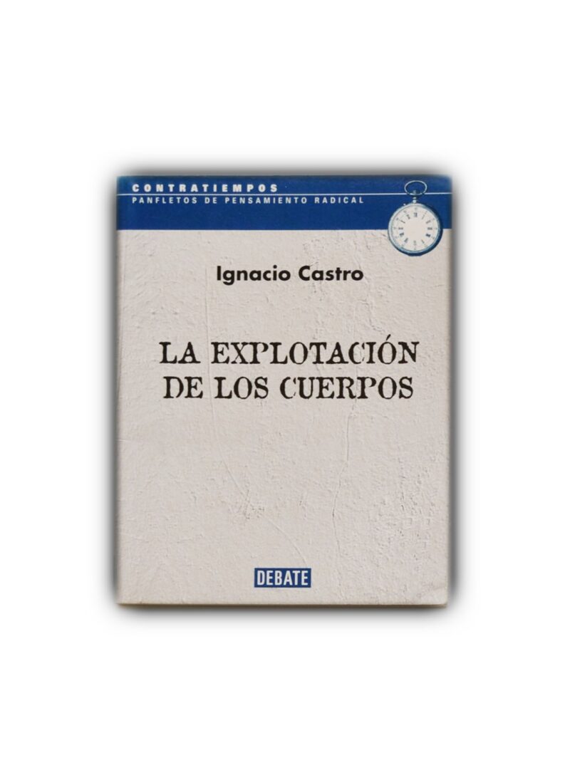 La explotación de los cuerpos