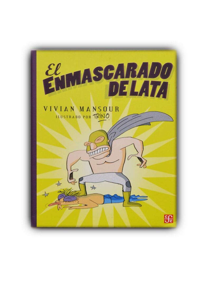 El enmascarado de lata
