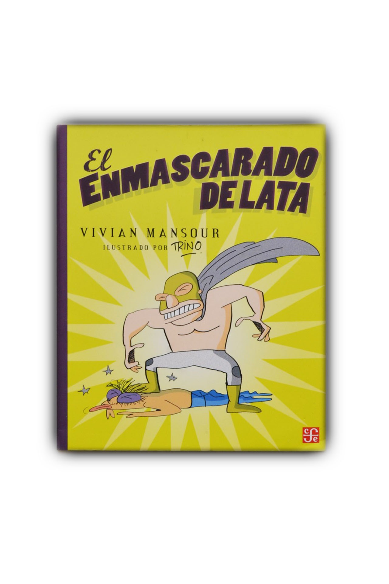 El enmascarado de lata