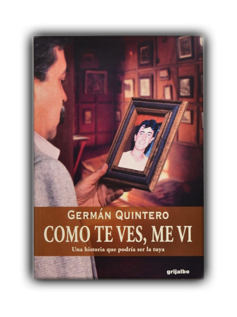 Como te ves, me vi