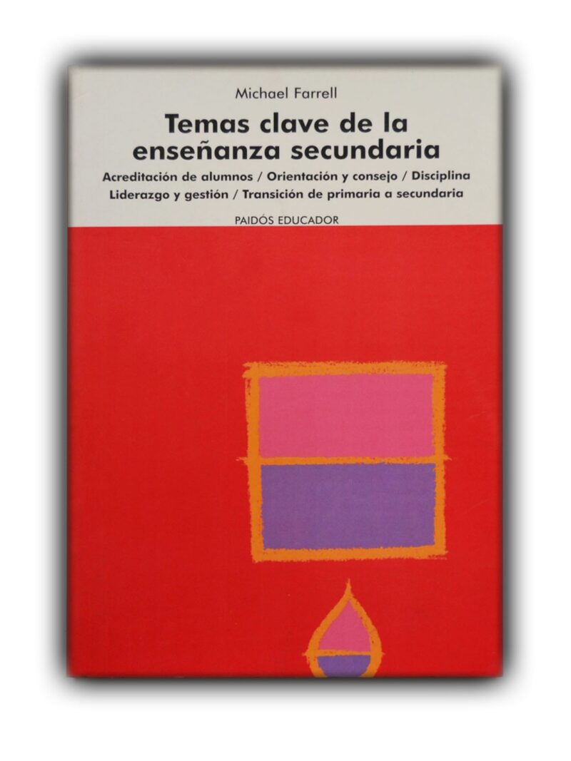 Temas clave de la enseñanza secundaria